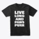 Live Long and Paws Purr | Free US Shipping